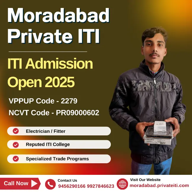 UP ITI 2025 – Admission Process, Fees, and Eligibility
