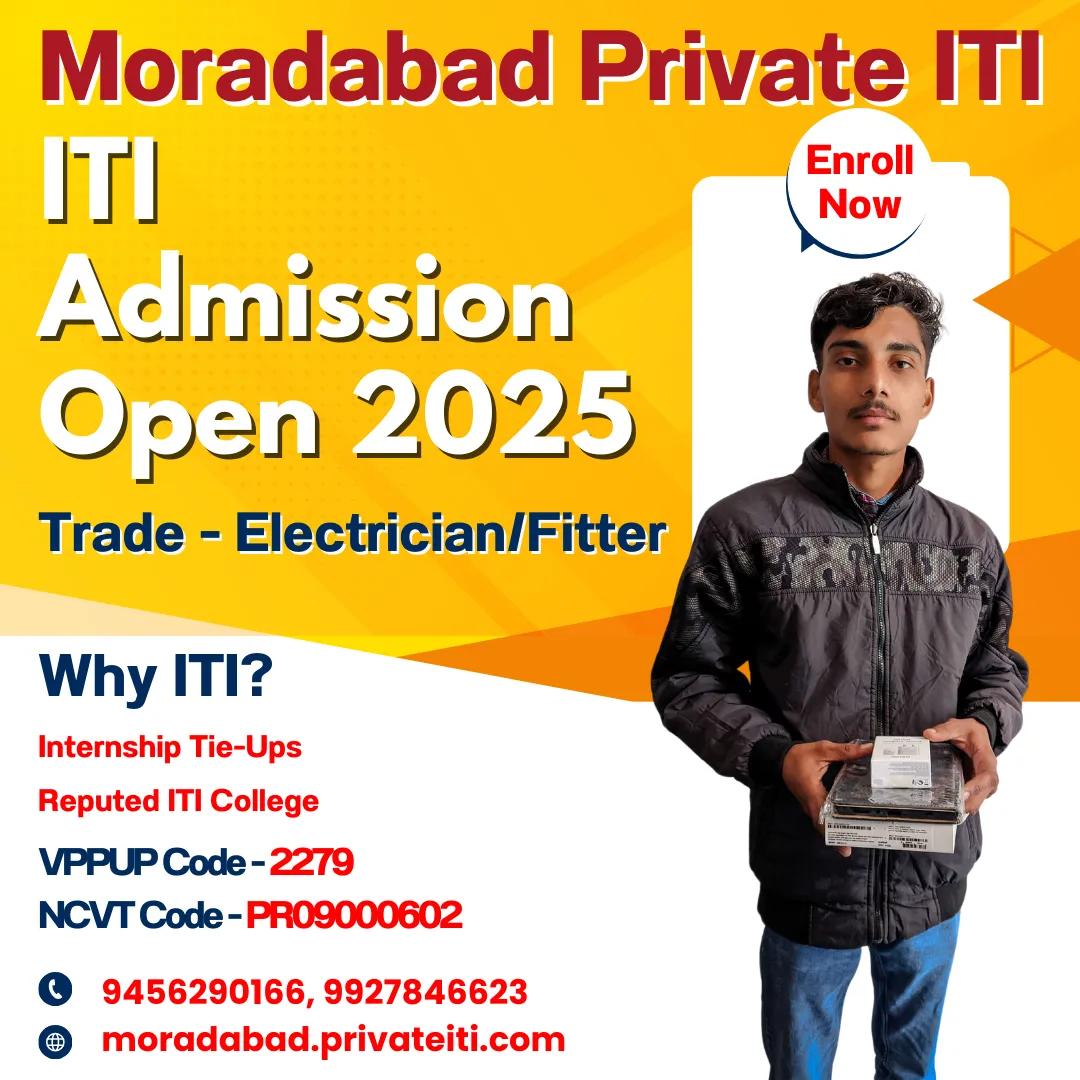ITI with Job Placement in Moradabad